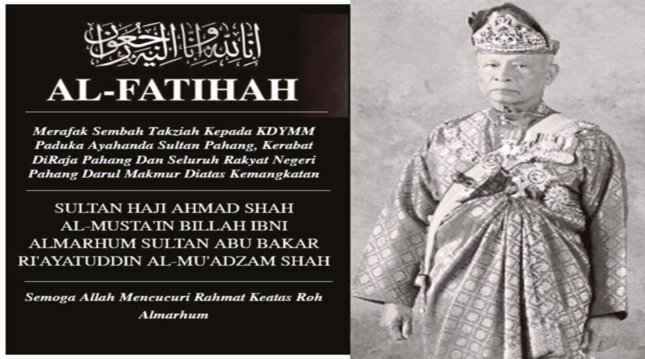 Paduka Ayahanda Sultan Ahmad Shah mangkat Stadium Astro